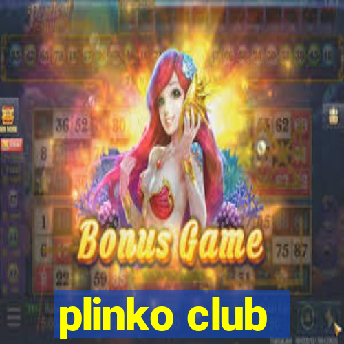 plinko club