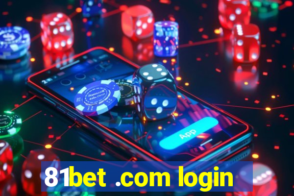 81bet .com login