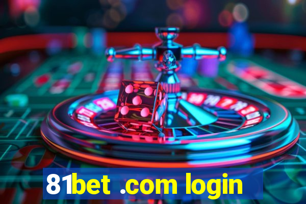 81bet .com login