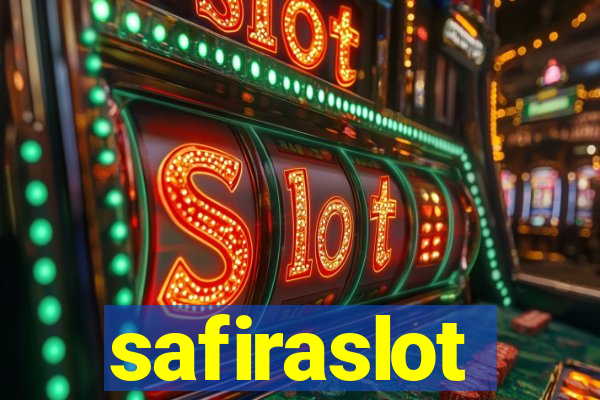 safiraslot