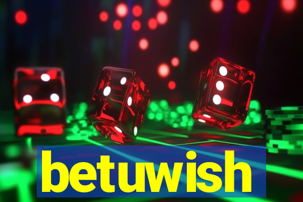 betuwish