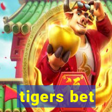 tigers bet