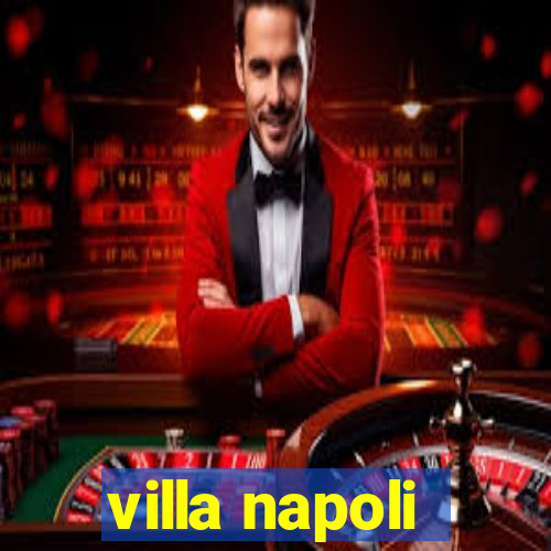 villa napoli