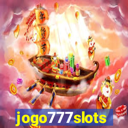 jogo777slots