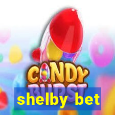 shelby bet