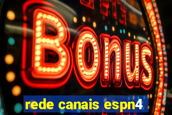 rede canais espn4