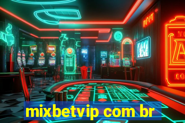 mixbetvip com br