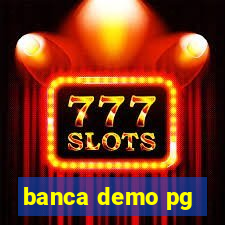 banca demo pg