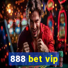 888 bet vip