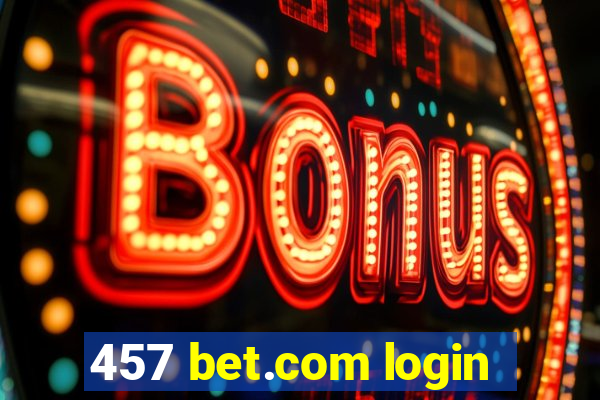 457 bet.com login