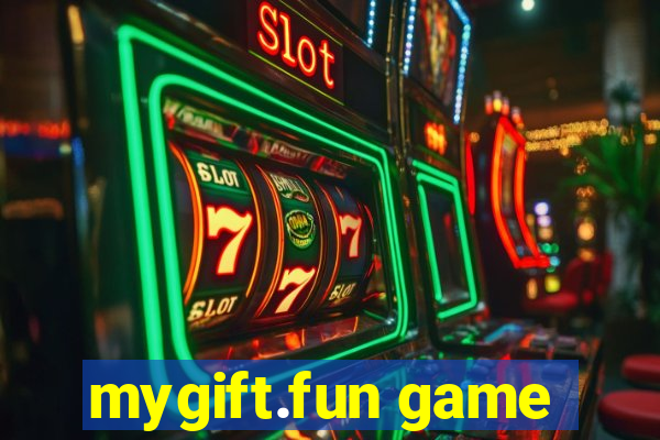 mygift.fun game