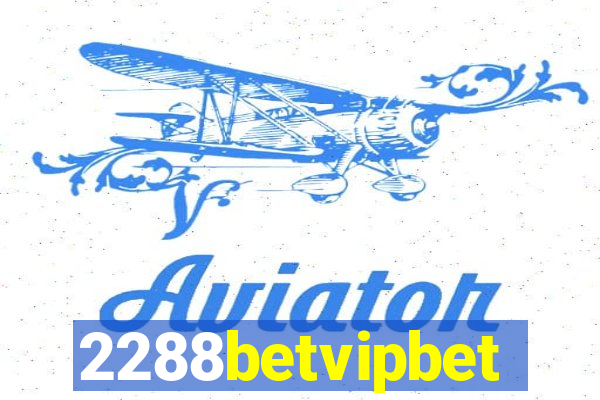 2288betvipbet