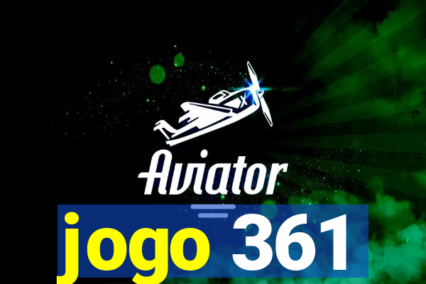 jogo 361