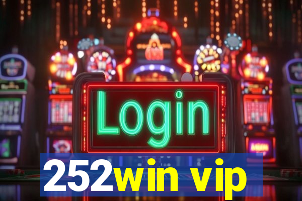 252win vip