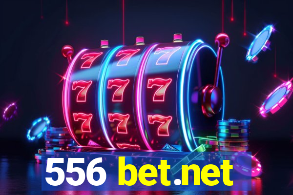 556 bet.net