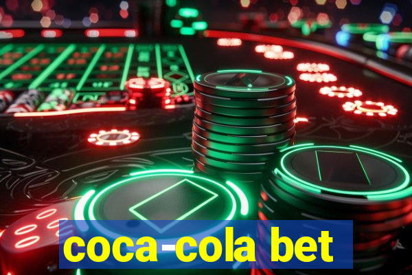 coca-cola bet