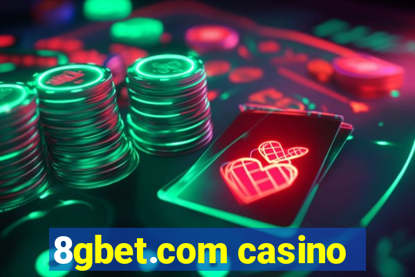 8gbet.com casino