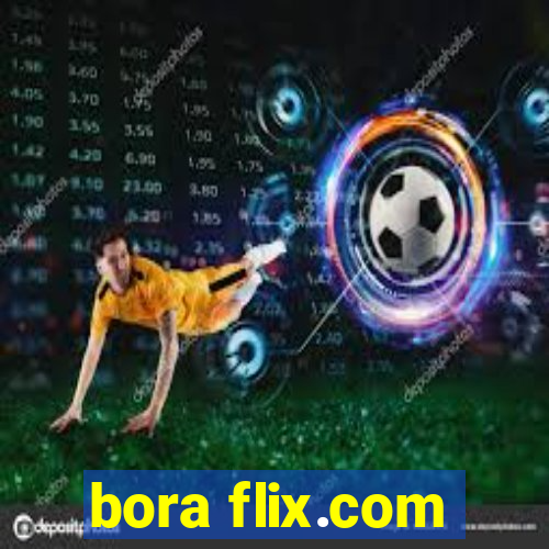 bora flix.com