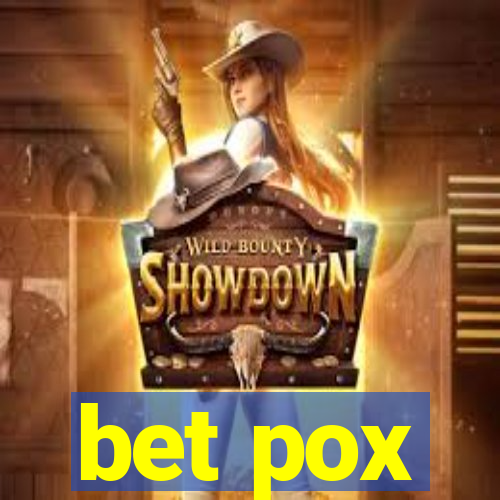 bet pox