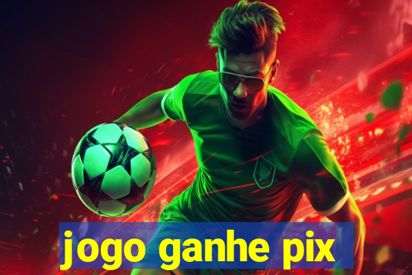 jogo ganhe pix