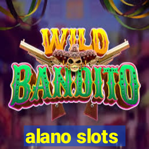 alano slots