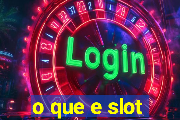 o que e slot