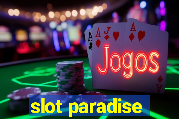 slot paradise