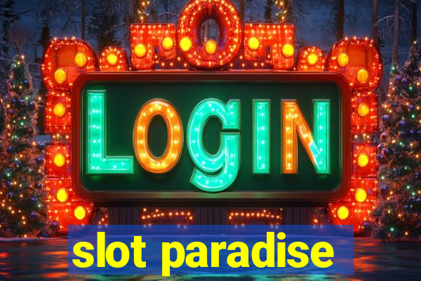 slot paradise