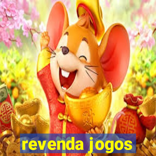 revenda jogos