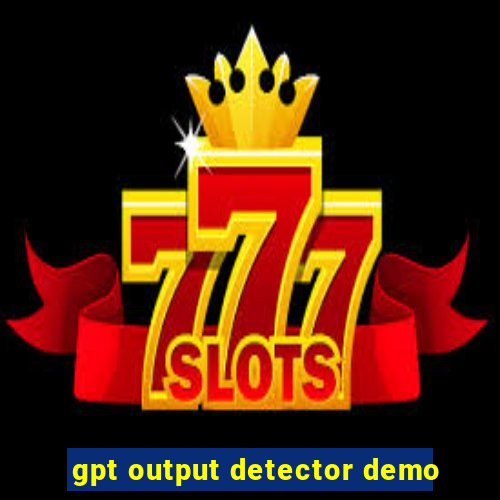 gpt output detector demo