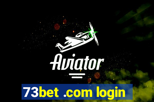 73bet .com login