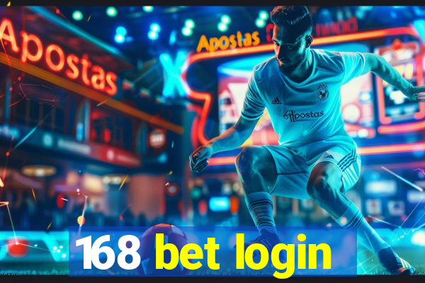 168 bet login