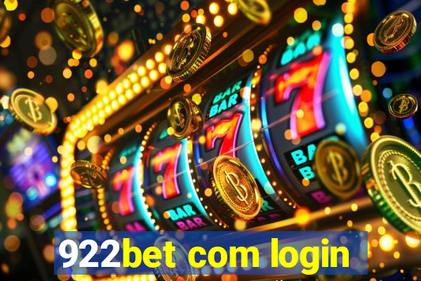 922bet com login