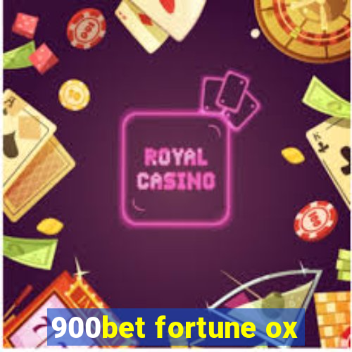 900bet fortune ox