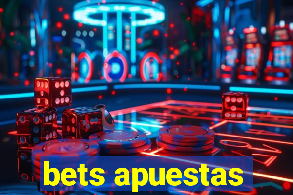 bets apuestas