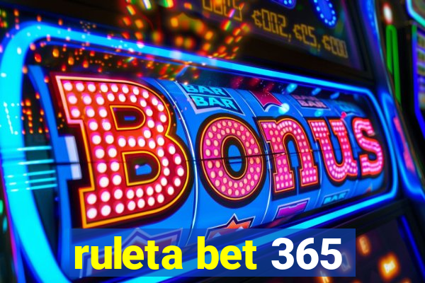 ruleta bet 365