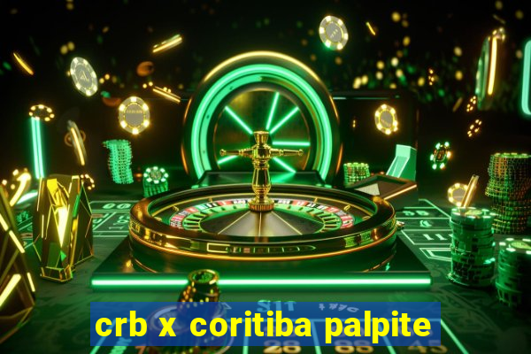 crb x coritiba palpite