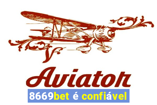 8669bet é confiável