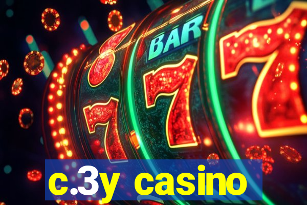 c.3y casino