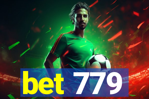 bet 779