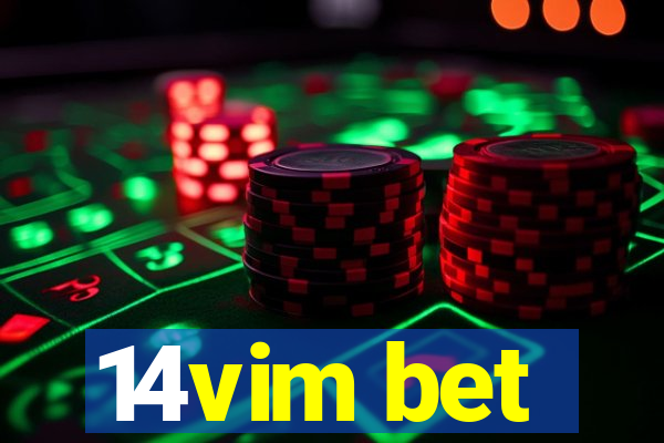 14vim bet