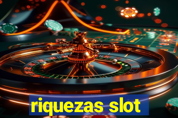 riquezas slot