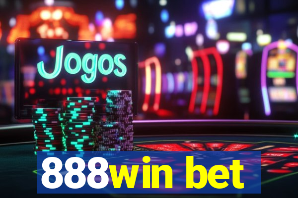 888win bet