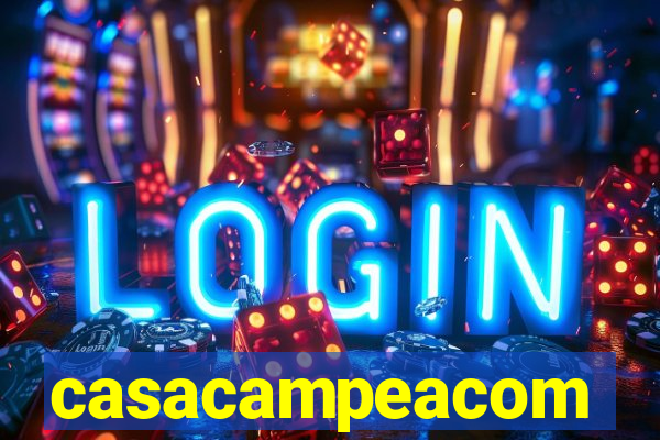 casacampeacom