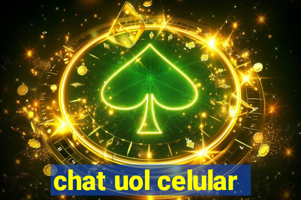 chat uol celular