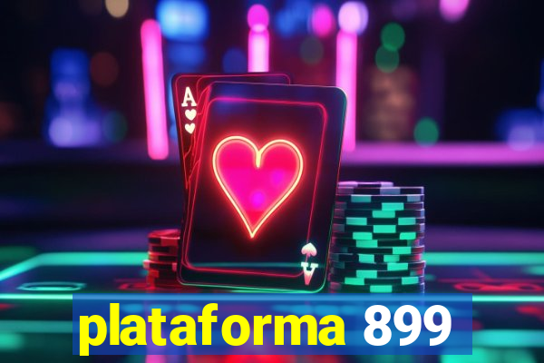 plataforma 899