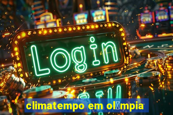 climatempo em ol铆mpia