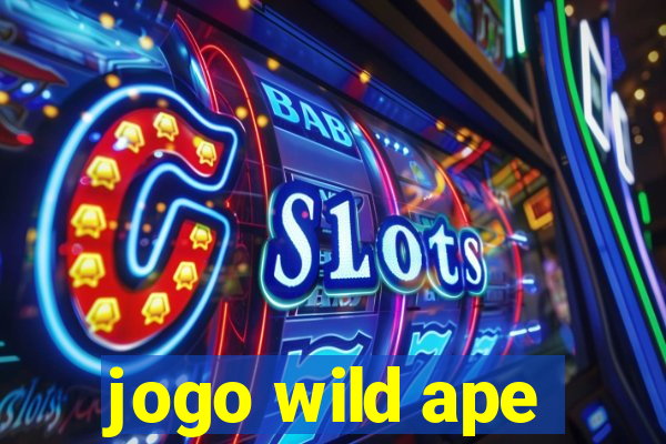 jogo wild ape