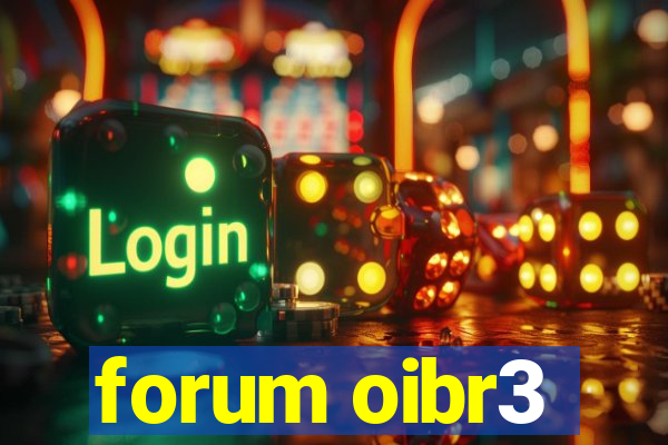 forum oibr3