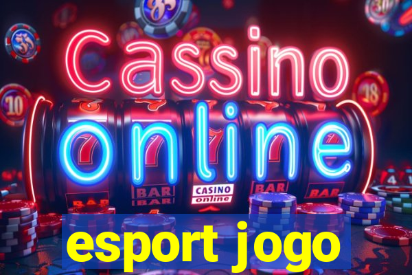 esport jogo